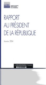 Comité national d évaluation de la recherche : rapport au Président de la République - décembre 2004