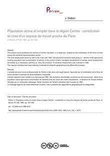 Population active et emploi dans la région Centre : constitution et crise d un espace de travail proche de Paris - article ; n°1 ; vol.128, pg 521-540