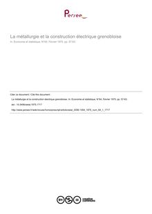 La métallurgie et la construction électrique grenobloise - article ; n°1 ; vol.64, pg 57-63