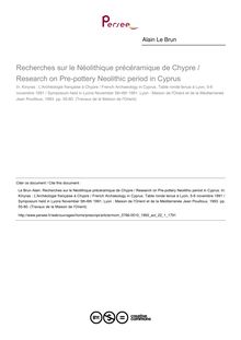 Recherches sur le Néolithique précéramique de Chypre / Research on Pre-pottery Neolithic period in Cyprus - article ; n°1 ; vol.22, pg 55-80