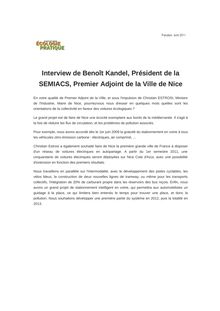 Interview de Benoît Kandel, Président de la SEMIACS, Premier Adjoint de la Ville de Nice