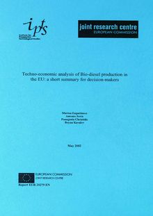 Techno-economic analysis of Bio-diesel production in the EU: a short summary for decision-makers