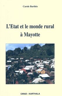 L Etat et le monde rural à Mayotte
