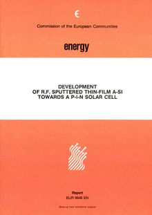 Development of R.F. sputtered thin film amorphous silicon towards a P-I-N solar cell
