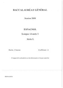 Sujet du bac L 2008: Espagnol LV1