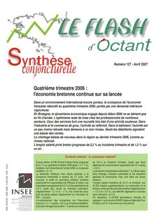 Quatrième trimestre 2006 : l économie bretonne continue sur sa lancée (Flash d Octant n° 127)