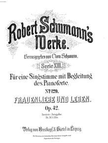 Partition complète, Frauenliebe und -leben, Schumann, Robert