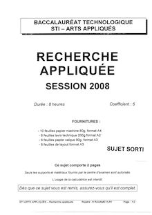 Recherche appliquée 2008 S.T.I (Arts Appliqués) Baccalauréat technologique