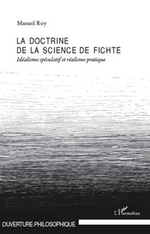 La doctrine de la science de Fichte