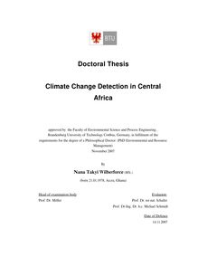 Climate change detection in Central Africa [Elektronische Ressource] / by Nana Takyi Wilberforce