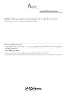 Notice historique sur la communauté de la ville de Rennes. - article ; n°1 ; vol.6, pg 522-539