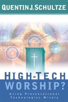 High-Tech Worship?