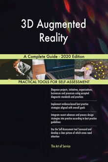 3D Augmented Reality A Complete Guide - 2020 Edition