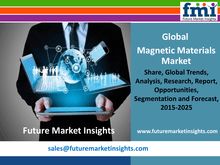 Magnetic Materials Market Great Impact In Near Future by 2025