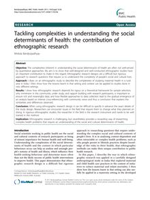 Tackling complexities in understanding the social determinants of health: the contribution of ethnographic research