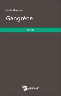 Gangrène