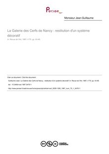 La Galerie des Cerfs de Nancy : restitution d un système décoratif - article ; n°1 ; vol.75, pg 43-48