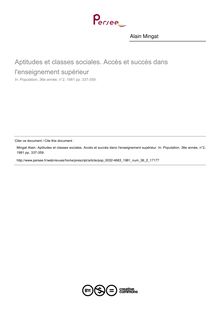 Aptitudes et classes sociales. Accès et succès dans l enseignement supérieur - article ; n°2 ; vol.36, pg 337-359