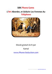 SBK Phone Game L Art Aborder, et Séduire Les Femmes Au Téléphone