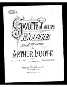Partition complète, Gavotte et Eclogue, Foote, Arthur