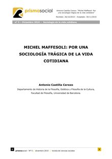 8. MICHEL MAFFESOLIPOR UNA SOCIOLOGÍA TRÁGICA DE LA VIDA COTIDIANA