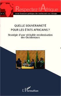 Quelle souveraineté pour les Etats africains ?