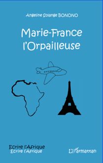 Marie-France l orpailleuse