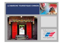 LE MARCHE TOURISTIQUE CHINOIS