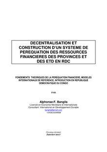 Décentralisation et Construction d un Système de Péréquation des Ressources financières des Provinces et ETD en RD Congo (Synthèse)
