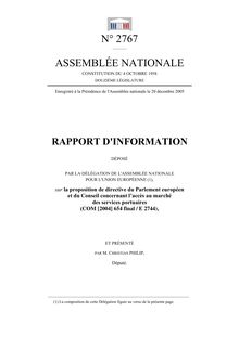 Rapport d information déposé par la Délégation de l Assemblée nationale pour l Union européenne, sur la proposition de directive du Parlement européen et du Conseil concernant l accès au marché des services portuaires