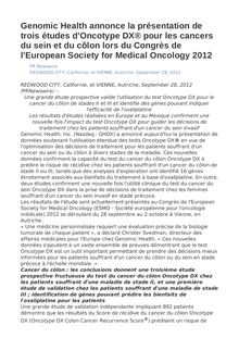 Genomic Health annonce la présentation de trois études d Oncotype DX® pour les cancers du sein et du côlon lors du Congrès de l European Society for Medical Oncology 2012