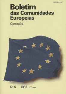 Boletim das Comunidades Europeias. N.° 5 1987 20.° ano