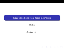 Equations lineaires a trois inconnues