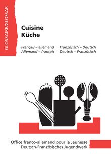 Glossaire bilingue de cuisine (français-allemand)