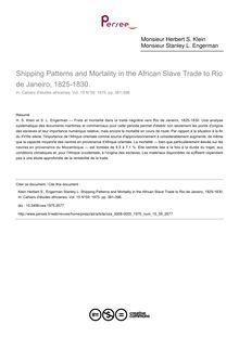 Shipping Patterns and Mortality in the African Slave Trade to Rio de Janeiro, 1825-1830. - article ; n°59 ; vol.15, pg 381-398