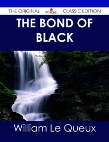 The Bond of Black - The Original Classic Edition