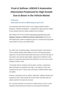 Frost & Sullivan: ASEAN 3 Automotive Aftermarket Positioned for High Growth Due to Boom in the Vehicle Market