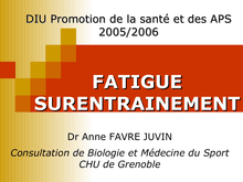Dr Anne FAVRE JUVIN Consultation de Biologie et Médecine du Sport