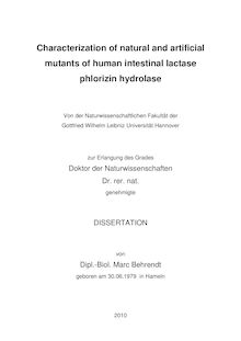 Characterization of natural and artificial mutants of human intestinal lactase phlorizin hydrolase [Elektronische Ressource] / Marc Behrendt
