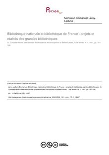 Bibliothèque nationale et bibliothèque de France : projets et réalités des grandes bibliothèques - article ; n°1 ; vol.135, pg 181-188