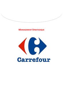 Dossier CARREFOUR COMPLET Management Stratégique
