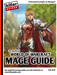 Unofficial World of Warcraft Mage Guide