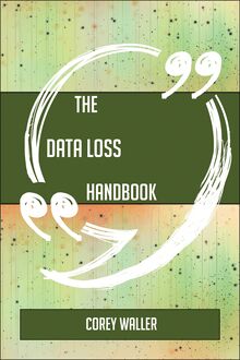 The Data loss Handbook - Everything You Need To Know About Data loss