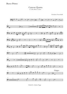 Partition Basso primo, Canzon Quarta à , Due Bassi e Canto, Frescobaldi, Girolamo
