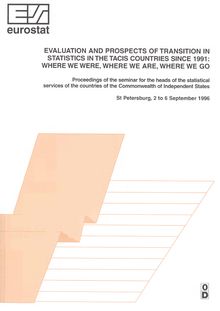 Evaluation and prospects of transition in statistics in the TACIS countries since 1991