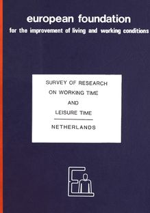 Survey of research on working time and leisure time