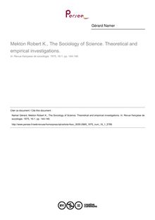 Mekton Robert K., The Sociology of Science. Theoretical and empirical investigations.  ; n°1 ; vol.16, pg 144-146