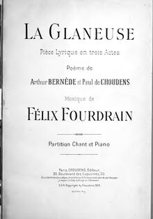 Partition complète, La glaneuse, Pièce lyrique en trois actes, Fourdrain, Félix par Félix Fourdrain