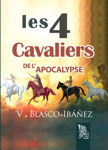 LES QUATRE CAVALIERS DE L   APOCALYPSE