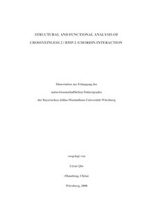 Structural and functional analysis of crossveinless 2, BMP-2, chordin interaction [Elektronische Ressource] / vorgelegt von Liyan Qiu